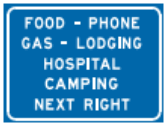 Amenities Available sign: blue rectangle listing FOOD, PHONE, GAS, LODGING, HOSPITAL, CAMPING, NEXT RIGHT.