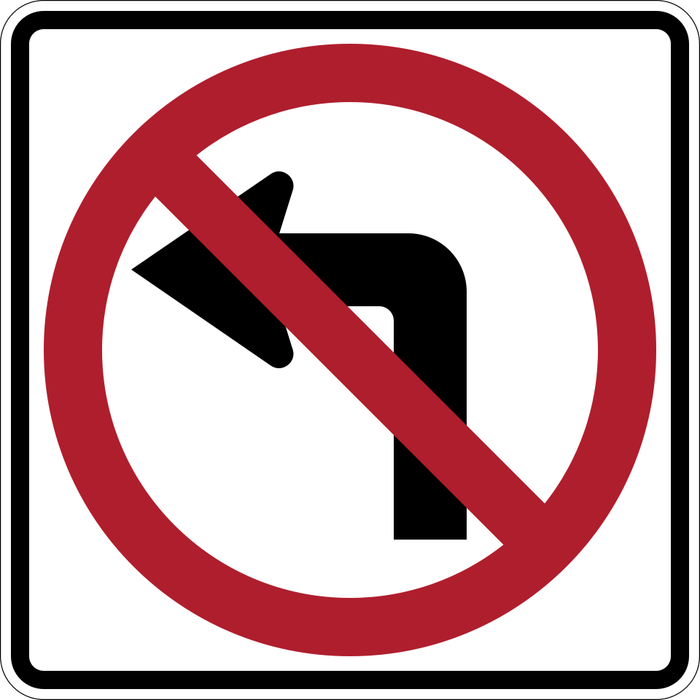 No Left Turn sign: white square with a black left-turn arrow inside a red circle with a slash.
